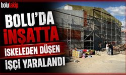Bolu’da inşatta iskeleden düşen işçi yaralandı