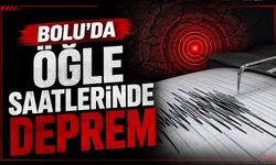 Bolu’da öğle saatlerinde deprem