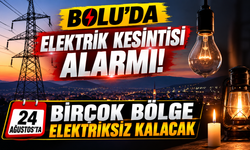 Bolu’da elektrik kesintisi alarmı: 24 Ağustos’ta birçok bölge elektriksiz kalacak