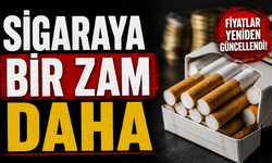 SİGARAYA BİR ZAM DAHA