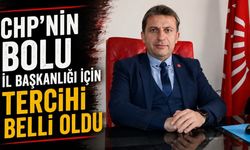 CHP’nin Bolu İl Başkanlığı için tercihi belli oldu
