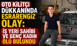 Oto kilitçi dükkanında esrarengiz olay: İş yeri sahibi ve genç kadın ölü bulundu