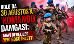 Bolu'da 30 Ağustos'a 'Komando' damgası: Mavi bereliler yeri göğü inletti