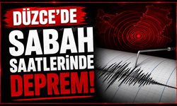 Düzce'da sabah saatlerinde deprem