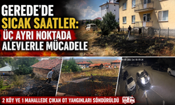 Gerede’de sıcak saatler: Üç ayrı noktada alevlerle mücadele