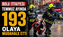 Bolu itfaiyesi temmuz ayında 193 olaya müdahale etti