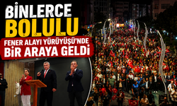 BİNLERCE BOLULU FENER ALAYI YÜRÜYÜŞÜ’NDE BİR ARAYA GELDİ
