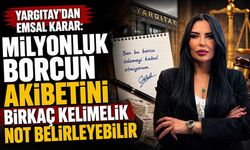 Yargıtay’dan emsal karar: Milyonluk borcun akıbetini birkaç kelimelik not belirleyebilir