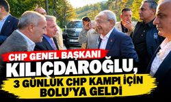 CHP GENEL BAŞKANI KILIÇDAROĞLU, 3 GÜNLÜK CHP KAMPI İÇİN BOLU'YA GELDİ