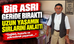 Bir asrı geride bıraktı, uzun yaşamın sırlarını anlattı
