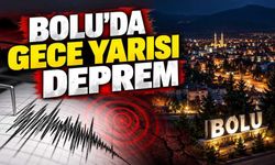 Bolu'da gece yarısı deprem