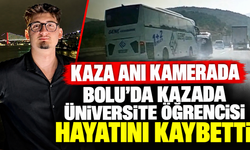 Bolu'da Kazada Üniversite Öğrencisi Hayatını Kaybetti