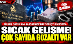 Finans dünyasını sarsan fon soruşturmasında yeni gelişme