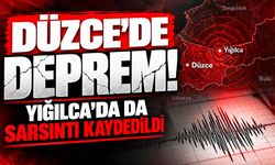 Düzce’de deprem! Yığılca’da da sarsıntı kaydedildi