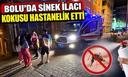 Bolu’da sinek ilacı kokusu hastanelik etti