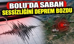 Bolu’da Sabah Sessizliğini Deprem Bozdu