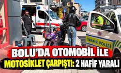 Bolu'da otomobil ile motosiklet çarpıştı: 2 hafif yaralı