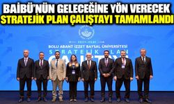 BAİBÜ’nün geleceğine yön verecek Stratejik Plan Çalıştayı tamamlandı