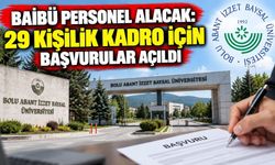 BAİBÜ Personel Alacak: 29 Kişilik Kadro İçin Başvurular Açıldı