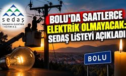 Bolu’da Saatlerce Elektrik Olmayacak: SEDAŞ Listeyi Açıkladı