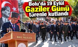 Bolu'da 19 Eylül Gaziler Günü törenle kutlandı
