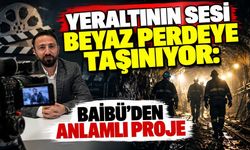Yeraltının Sesi Beyaz Perdeye Taşınıyor: BAİBÜ’den Anlamlı Proje