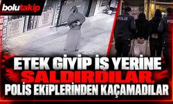 Etek giyip iş yerine saldırdılar, polis ekiplerinden kaçamadılar