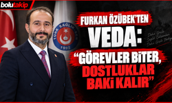 Furkan Özübek’ten Veda: “Görevler Biter, Dostluklar Baki Kalır”