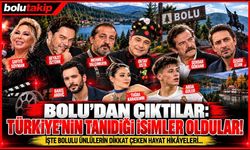 BOLU’DAN ÇIKTILAR, TÜRKİYE’NİN TANIDIĞI İSİMLER OLDULAR! İŞTE ŞÖHRET HİKÂYELERİ