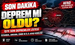 SON DAKİKA | Deprem mi oldu? İşte 12 Eylül’ün son depremleri