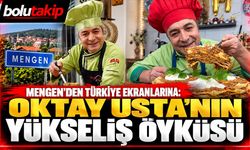 Mengen’den Türkiye ekranlarına: Oktay Usta’nın yükseliş öyküsü