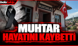 Muhtar Hayatını Kaybetti