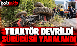 Traktör devrildi, sürücüsü yaralandı