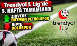 Trendyol 1. Lig’de 5. Hafta Tamamlandı: Zirvede Batman Petrolspor, Dipte Boluspor