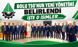 BOLU TSO’NUN YENİ YÖNETİMİ BELİRLENDİ