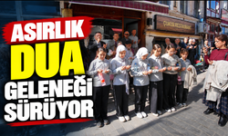 Asırlık dua geleneği sürüyor