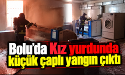 Bolu'da Kız yurdunda küçük çaplı yangın çıktı