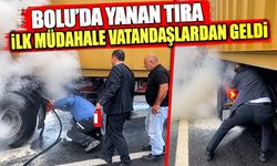 Bolu'da yanan tıra ilk müdahale vatandaşlardan geldi