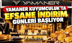 Yamaner Kuyumculuk’ta Efsane İndirim Günleri Başlıyor