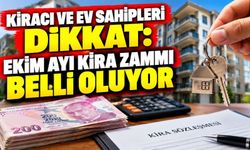 Kiracı ve Ev Sahipleri Dikkat: Ekim Ayı Kira Zammı Belli Oluyor