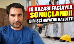 İş kazası faciayla sonuçlandı! Bir işçi hayatını kaybetti