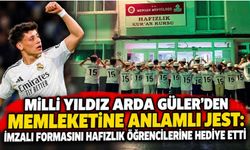 Milli yıldız Arda Güler’den memleketine anlamlı jest: İmzalı formasını hafızlık öğrencilerine hediye etti