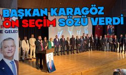 Yeni Parti İl Başkanı Karagöz'den ön seçim sözü