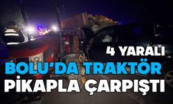 Bolu'da traktör pikapla çarpıştı, 4 yaralı