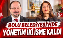 BOLU BELEDİYESİ’NDE YÖNETİM İKİ İSME KALDI
