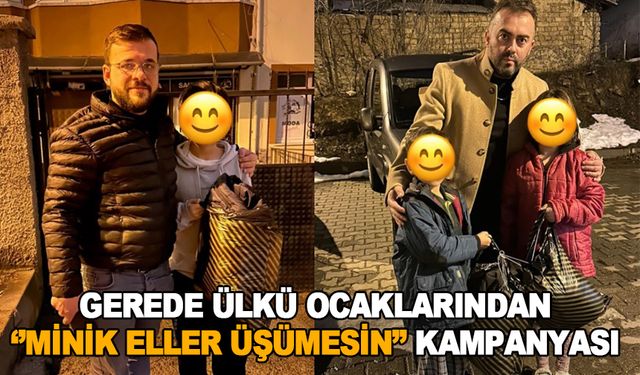 Gerede Ülkü Ocakları “Minik Yürekler Üşümesin” Kampanyası Başlattı