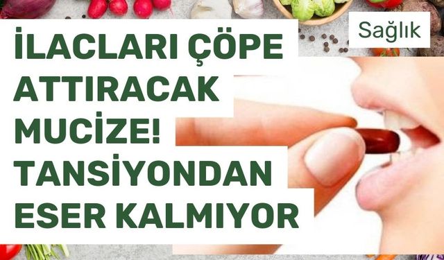 İlaçları çöpe attıracak mucize! Her gün ilaç yerine onu yutanda tansiyon kalmıyor
