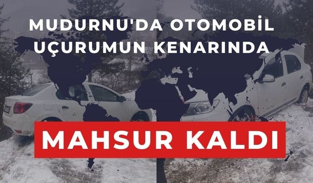 Mudurnu'da Otomobil Uçurumun Kenarında Mahsur Kaldı