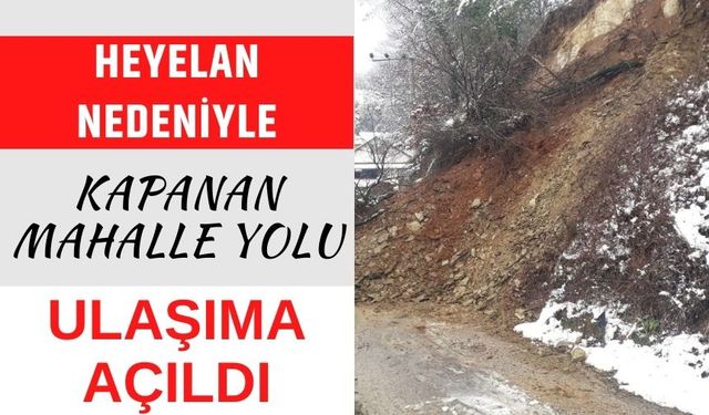 Mudurnu'da heyelan nedeniyle kapanan mahalle yolu ulaşıma açıldı