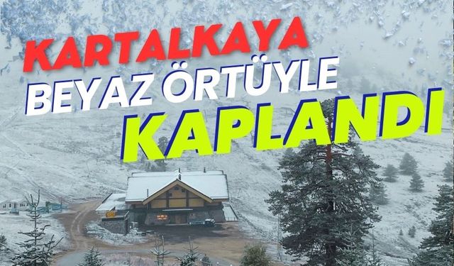 Kartalkaya beyaz örtüyle kaplandı